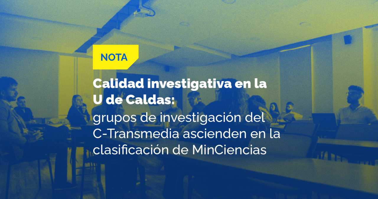 Desde la Universidad de Caldas se siguen mejorando significativamente los procesos de investigación e investigación creación. En los resultados preliminares corregidos de la Convocatoria 957 de 2024